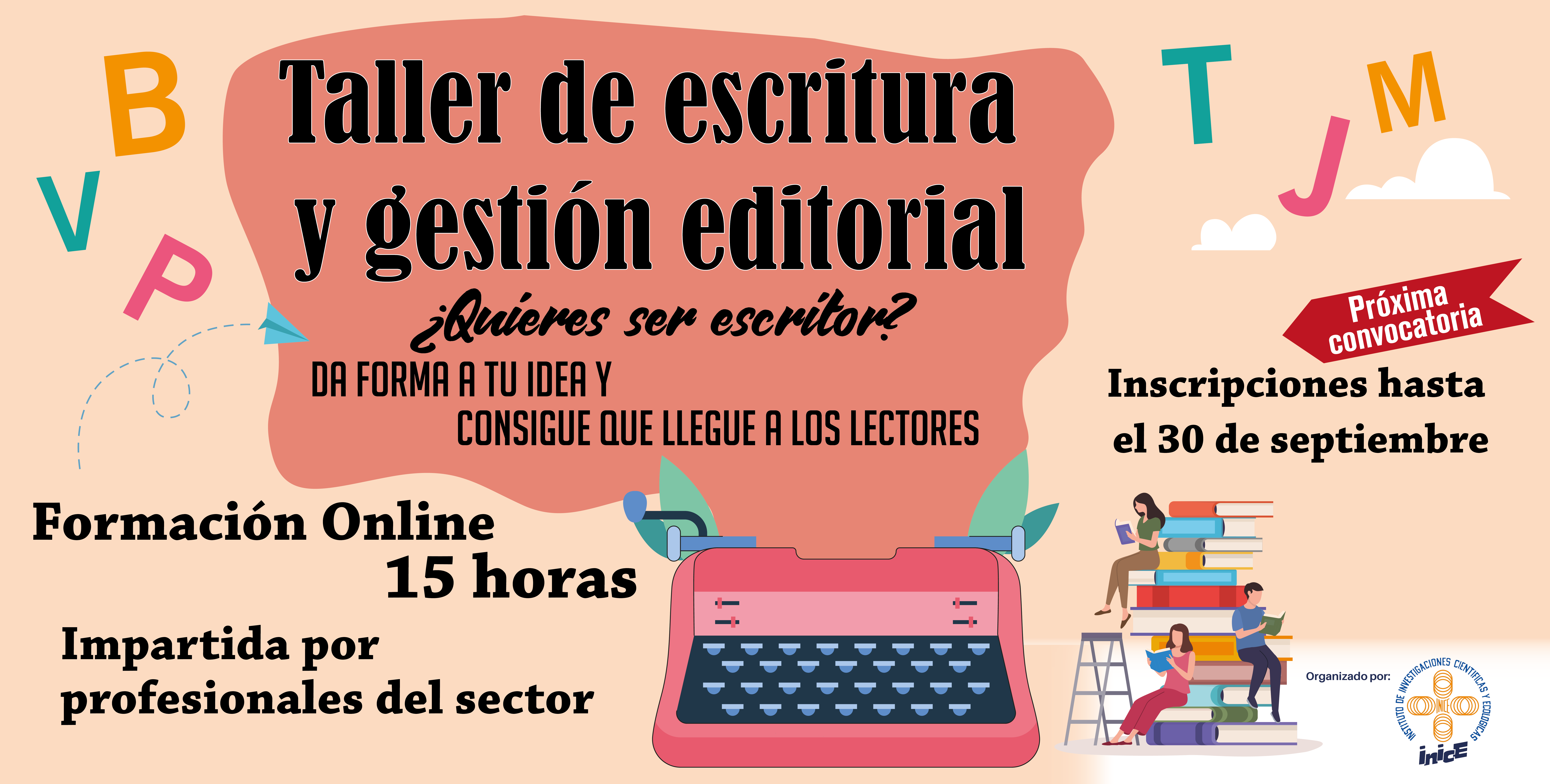Convocatoria Taller de escritura y gestión editorial. 15 horas